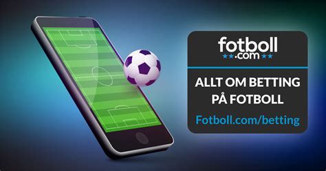 bettingsidor fotboll|Bettingsidor Fotboll » Hitta den Bästa Bonusen för .